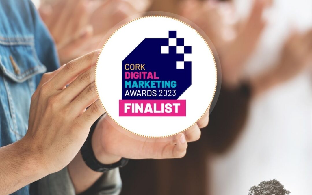 Oaktree Financial announced as a Finalist in the Cork Digital Marketing Awards 2023